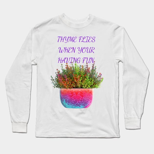 Time Flies When You're Having Fun Long Sleeve T-Shirt by Wichy Wear